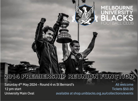 2014 Uni Blacks A Grade Premiership Reunion Tickets