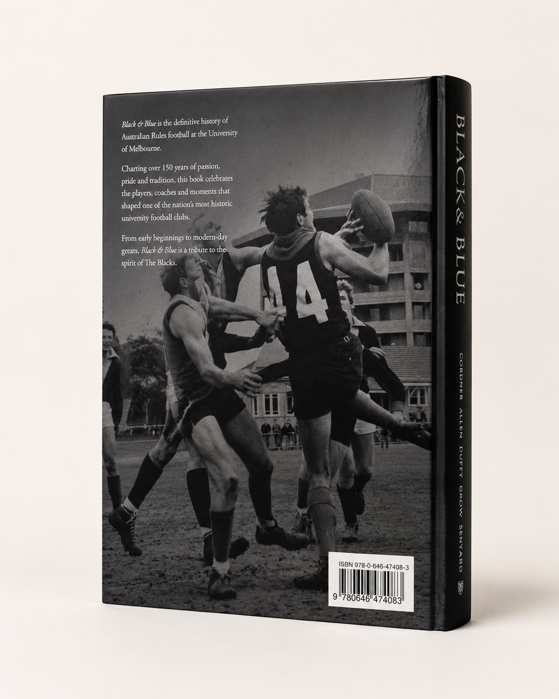 Black & Blue: The Story of Football at the University of Melbourne (Hardcover)